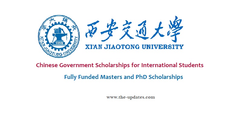 Chinese Government Scholarship at Xian Jiaotong University China 2021