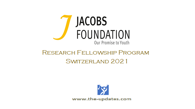 Jacobs Foundation Research Fellowship Program Switzerland