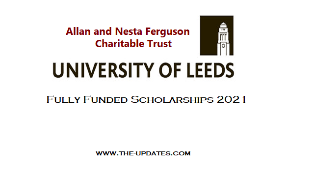 Allan and Nesta Ferguson Charitable Trust Scholarships