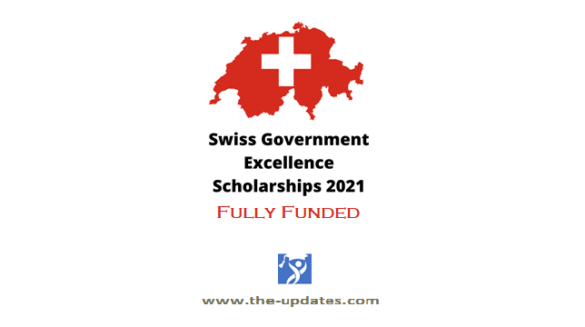 Swiss Government Excellence Scholarships 2021-2022