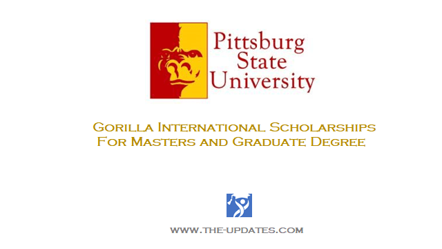 Gorilla International Scholarship at Pittsburg State University USA 2021