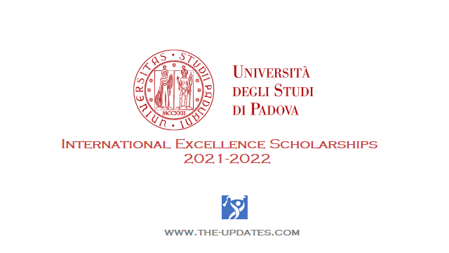 International Excellence Scholarship at the University of Padua Italy
