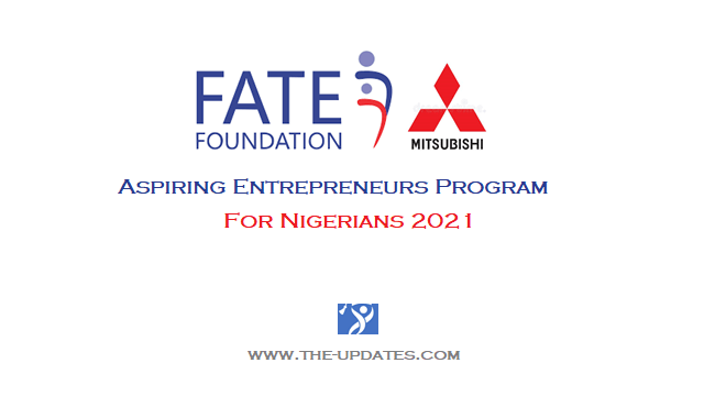 FATE Foundation/Mitsubishi Aspiring Entrepreneurs Program Nigeria 2021