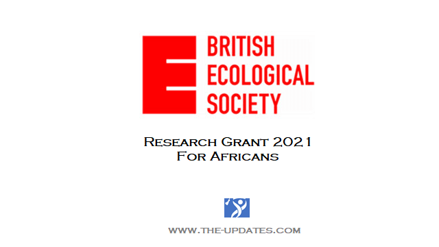 British Ecological Society Ecological Research Grant for Africans 2021