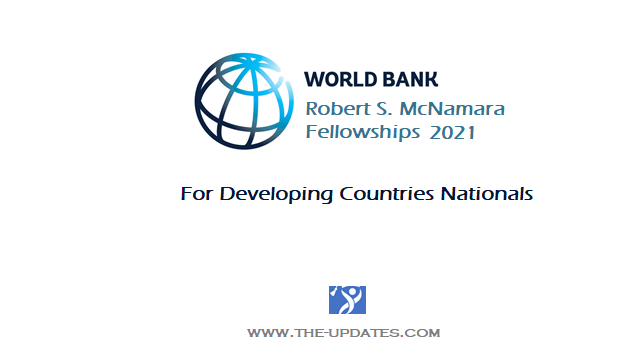 Robert S. McNamara Fellowships Program at World Bank USA 2021