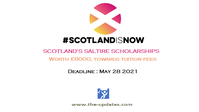Saltire Scholarships for Postgraduate Students in Scotland 2021