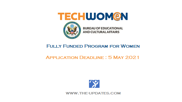 TechWomen Program for Women U.S. Department of State's Bureau of Educational and Cultural Affairs 2021