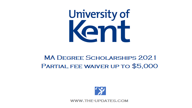 MA Degree Scholarships at University of Kent 2021-2023