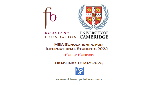 Boustany MBA Scholarship at Cambridge University UK 2022