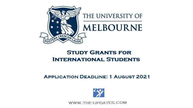 Study Grants at University of Melbourne 2021-22