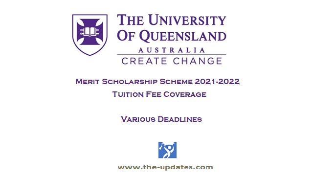 Merit Scholarships University of Queensland Australia 2021-2022