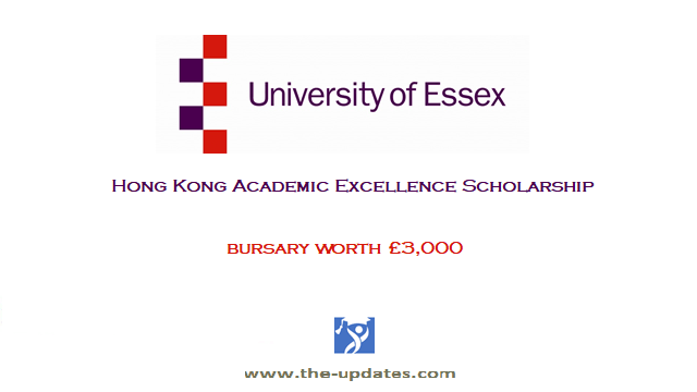 Hong Kong Academic Excellence Scholarship at University of Essex 2021-2022