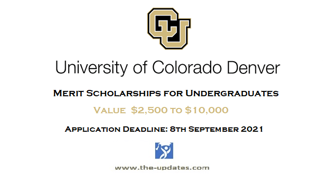 Automatic Merit Scholarships at University of Colorado USA 2021-2022