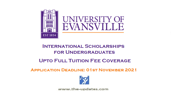 International Scholarships for Freshers at University of Evansville USA 2021-2022