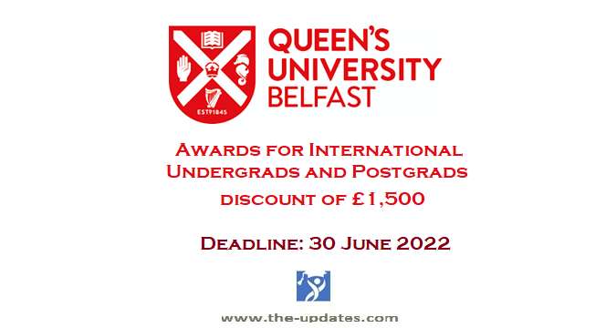 Early Confirmation Awards for International Postgraduates at Queen University Belfast UK