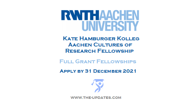 Kate Hamburger Kolleg Aachen Cultures of Research Fellowship Germany 2022-23