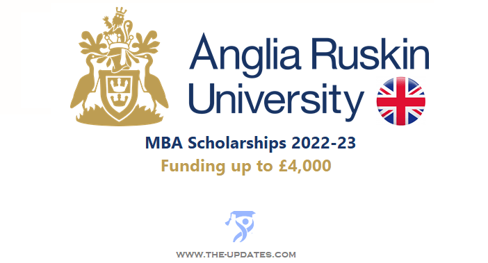 MBA Scholarship at Anglia Ruskin University in UK 2022-23