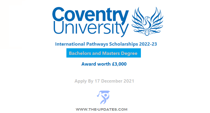International Pathways Scholarships at Coventry University UK 2022