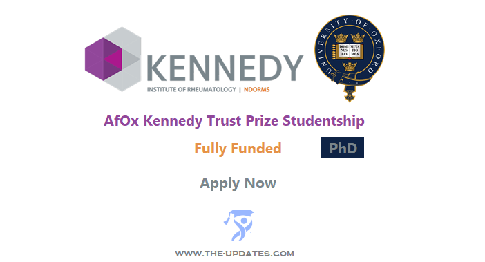 Fully Funded AfOx Kennedy Trust Prize Studentship at the University of Oxford 2022