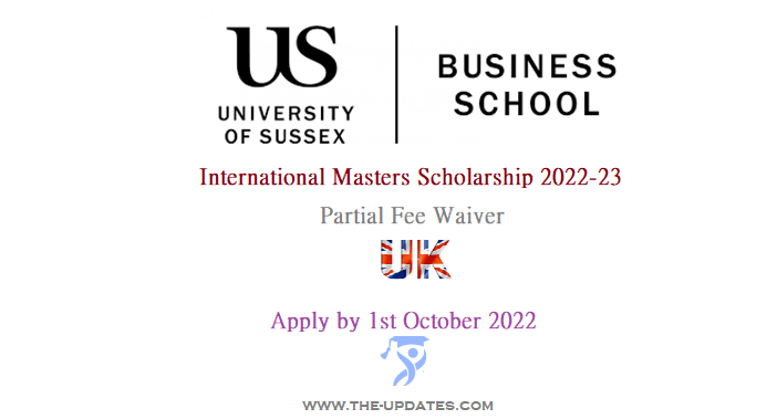 International Masters Scholarship at University of Sussex Business School 2022