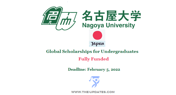 Global 30 Undergraduate Scholarship at Nagoya University Japan 2022-2023