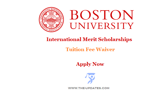 Merit Scholarships for International Students at Boston University USA