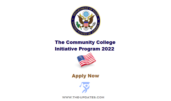 US Embassy Community College Initiative Program 2022-23