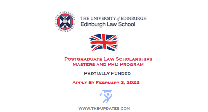 Postgraduate Law Scholarships Edinburgh University UK 2022