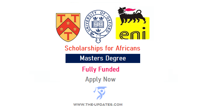Eni Scholarships for Africans at Oxford University 2022-23