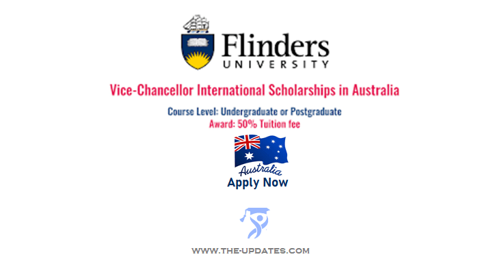 Vice-Chancellor International Scholarships at Flinders University Australia