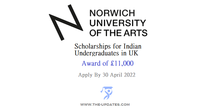 Arts Undergraduate Scholarship for Indian Students at Norwich University UK
