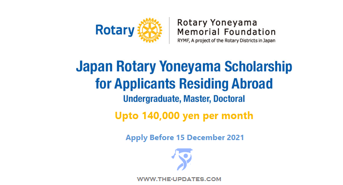 Rotary Yoneyama Scholarship for International Students Japan 2022