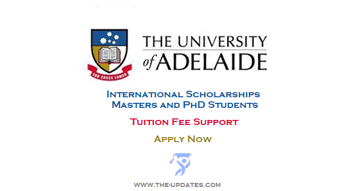 International Scholarships at The University of Adelaide in Australia 2022-23