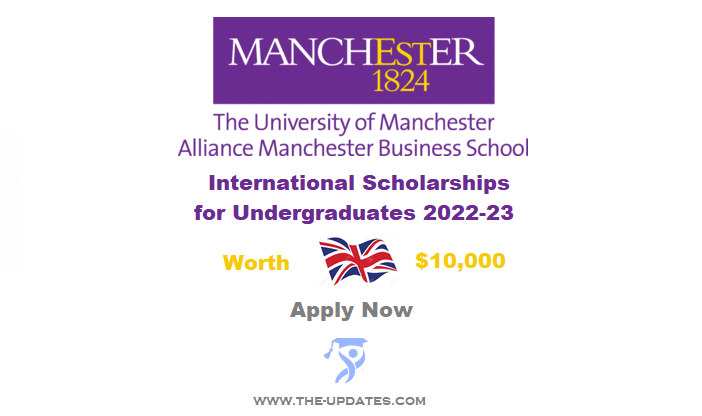 Alliance Manchester Business School Undergraduate Scholarships at The University of Manchester 2022-23