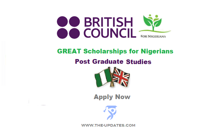 British Council GREAT Scholarships for Nigerians 2022-23