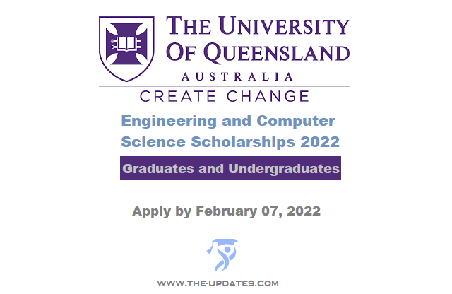 Engineering and Computer Science Scholarships at University of Queensland Australia 2022