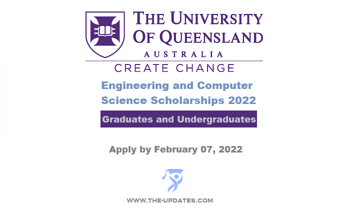 Engineering and Computer Science Scholarships at University of Queensland Australia 2022