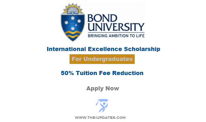 International Undergraduate Excellence Scholarship at Bond University Australia 2022