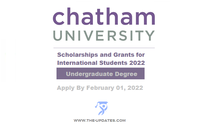 Scholarships and Grants for Fresh Students at Chatham University 2022-23