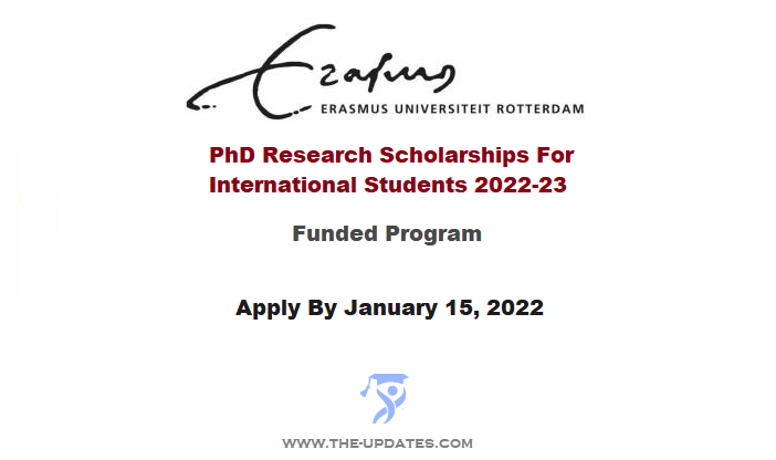 PhD Research Scholarships at Erasmus University Rotterdam 2022-23