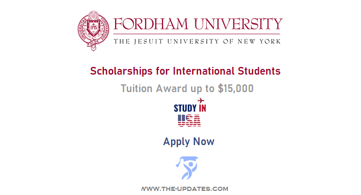 Fordham University Scholarships for International Students 2022-23