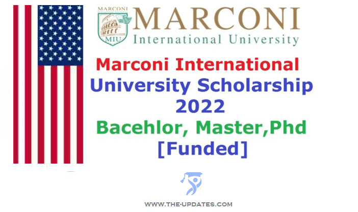 Scholarships at Marconi International University USA 2022-23