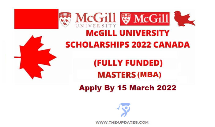 MBA Scholarships and Awards for International Students at McGill University Canada 2022-23