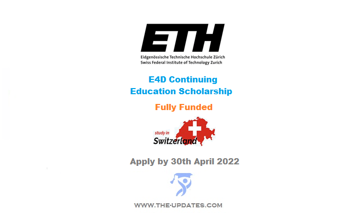 E4D Continuing Education Scholarship in Switzerland 2022