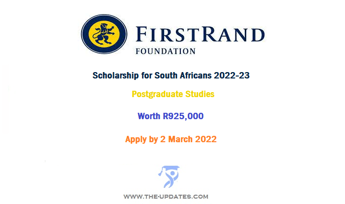 FirstRand Foundation Scholarship for South Africans to Study Overseas 2022-23