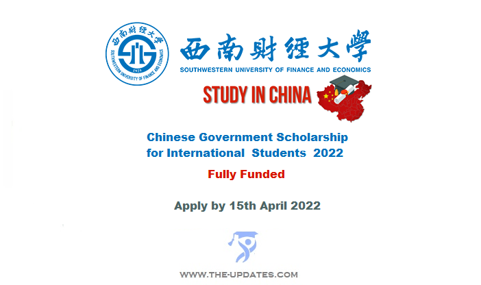 SWUFE Chinese Government Scholarship for International Students in France 2022-23