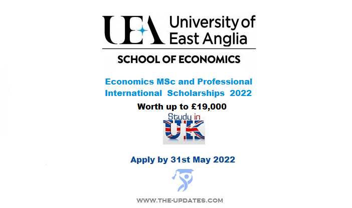 UEA Economics MSc and Professional Scholarships for International Students 2022-23