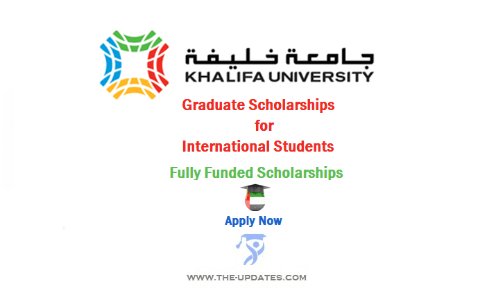 Graduate Scholarships for International Students at Khalifa University