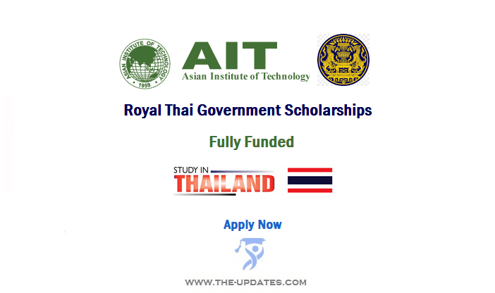 Royal Thai Government Scholarships at Asian Institute of Technology 2022
