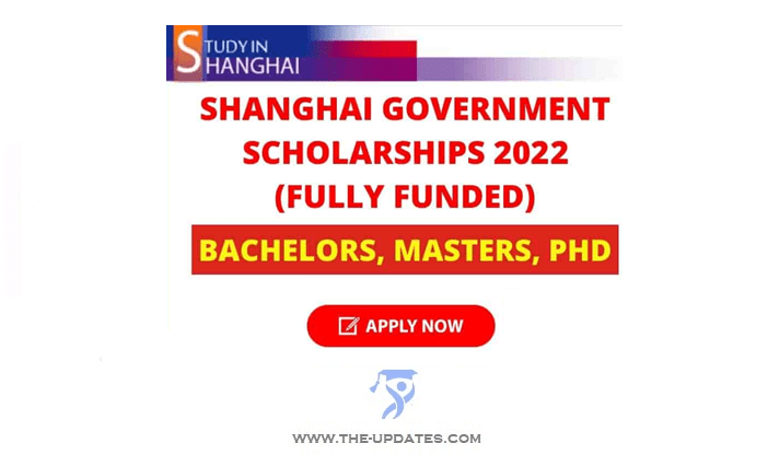 Shanghai Government Scholarship for International Students 2022-2023
